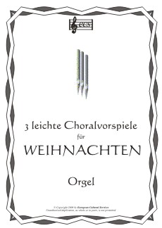 3 Choralvorspiele für Weihnachten