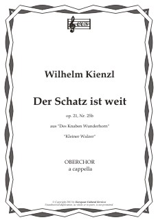 KIENZL, Wilhelm: "Der Schatz ist weit", op. 21, Nr. 25b