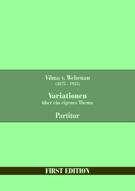 WEBENAU, Vilma v."Variationen über ein eigenes Thema"