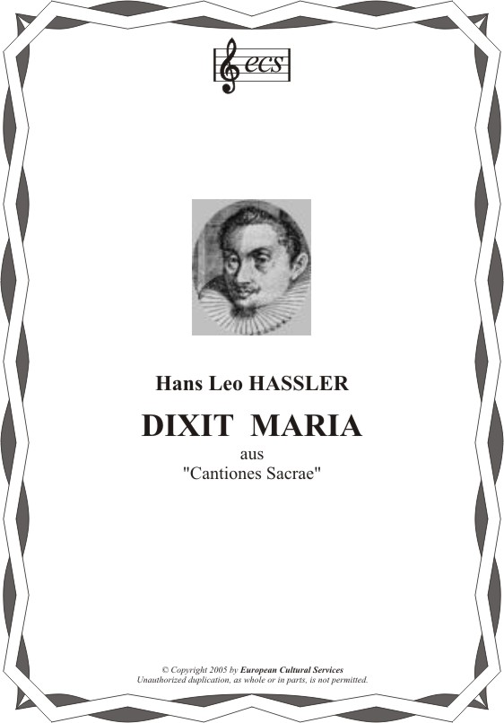 HASSLER, Hans Leo: "Dixit Maria"
