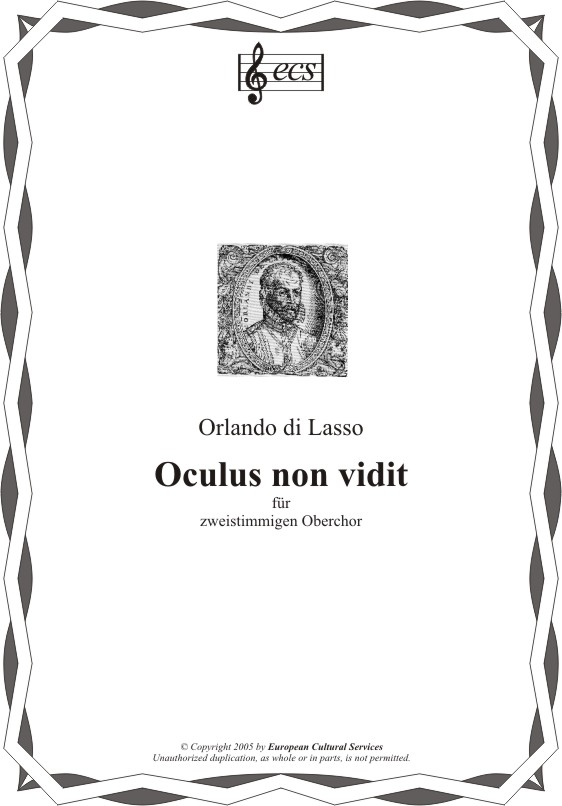 LASSO, Orlando di: "Oculus non vidit"