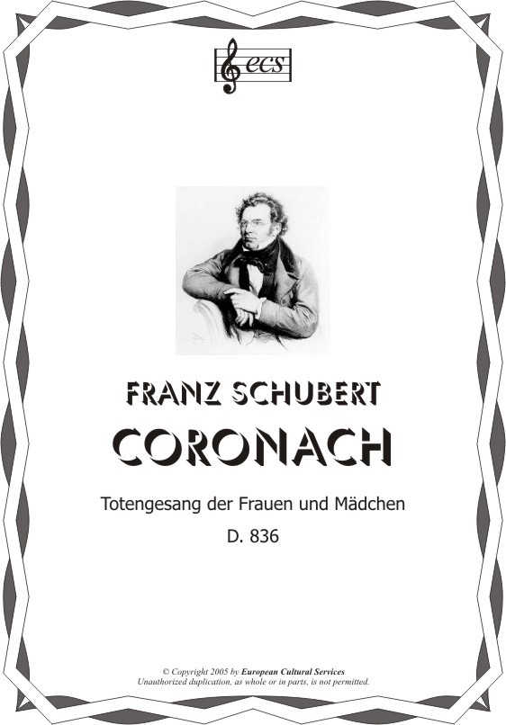 SCHUBERT, Franz: "Coronach", D 836