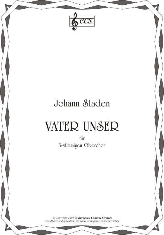 STADEN, Johann: "Vater unser"