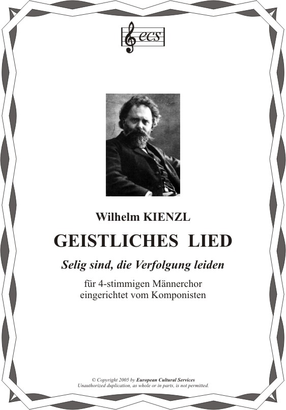 KIENZL, Wilhelm: "Geistliches Lied"
