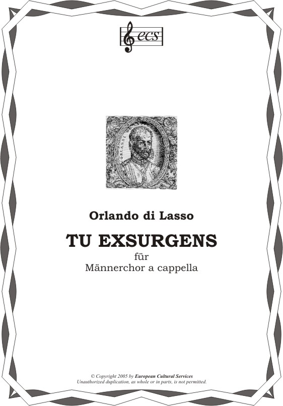 LASSO, Orlando di: "Tu exsurgens"
