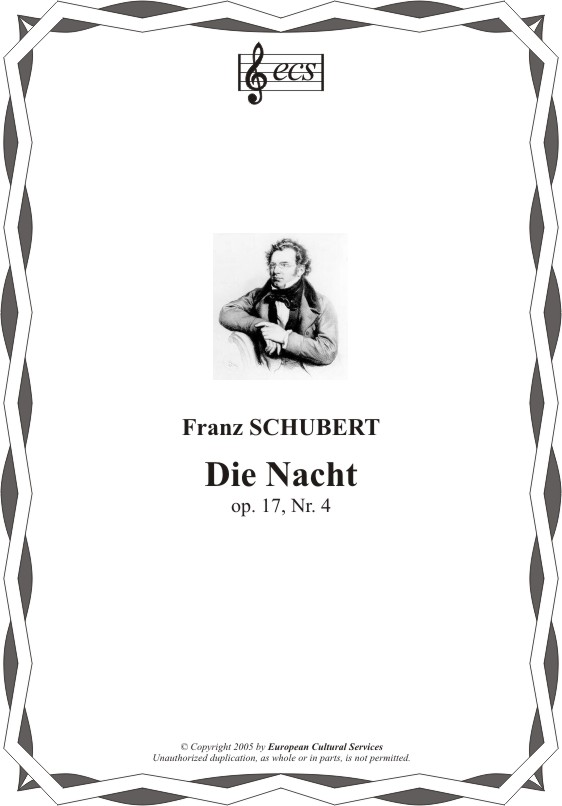 SCHUBERT, Franz: "Die Nacht", op. 17/4