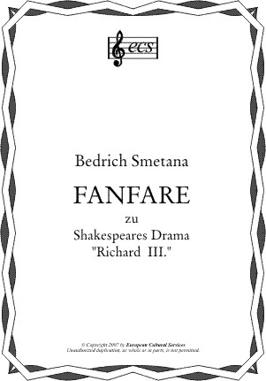 SMETANA, Bedrich: Fanfare for Shakespeare's drama "Richard III."