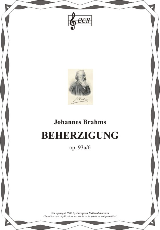 BRAHMS, Johannes: "Beherzigung", op. 93a/6