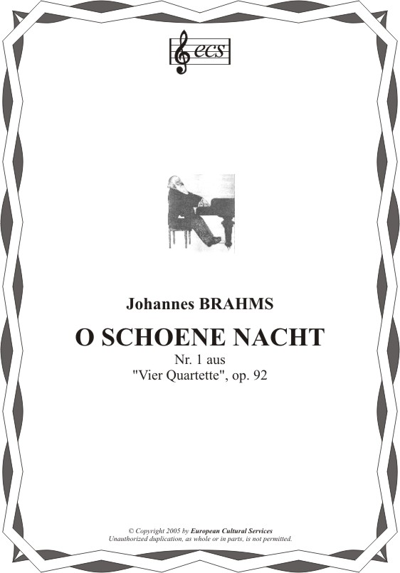 BRAHMS, Johannes: "O schöne Nacht", op. 92/1