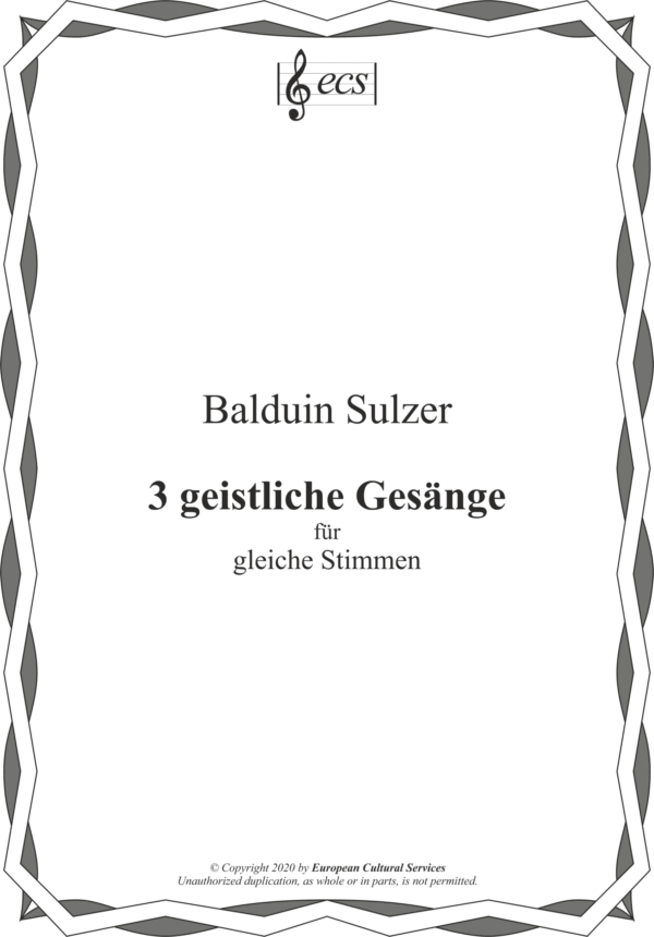 SULZER, Balduin: "Drei geistliche Gesänge"