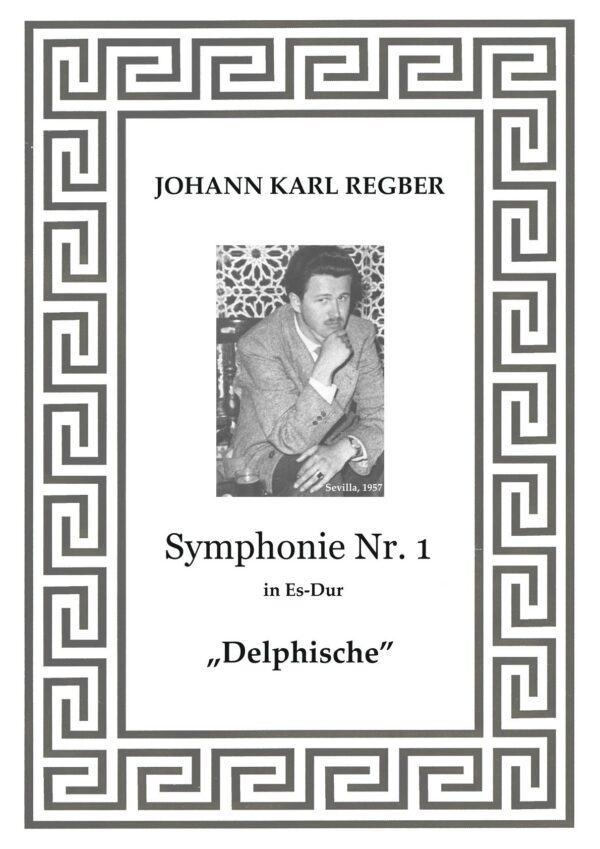 REGBER, Johann Karl: 1. Sinfonie