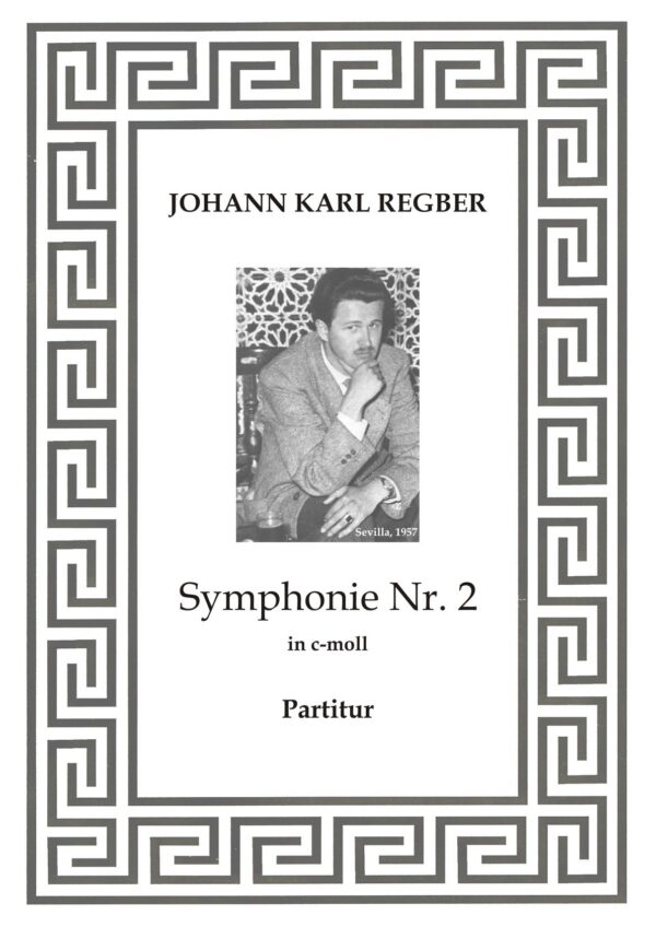 REGBER, Johann Karl: 2. Sinfonie