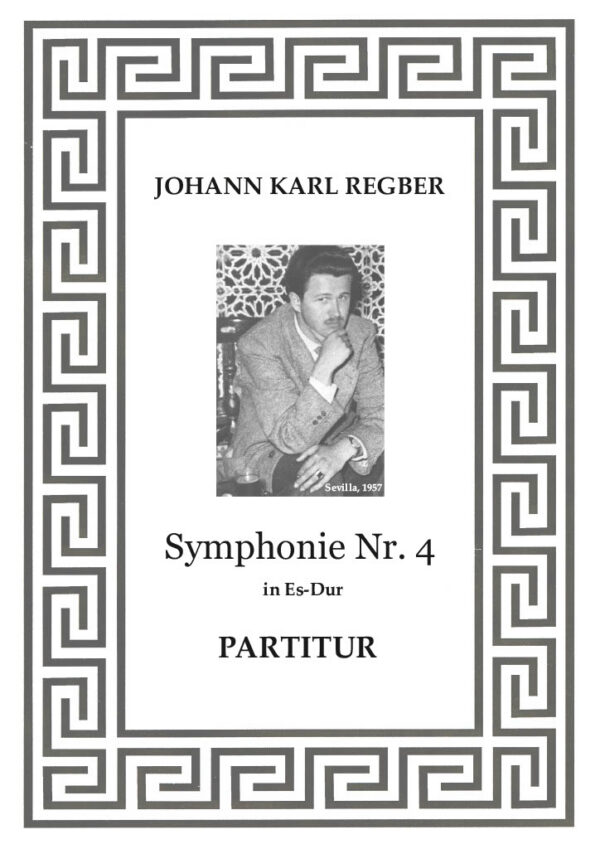 REGBER, Johann Karl: 4. Sinfonie