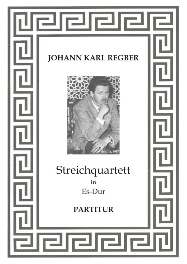 REGBER, Johann Karl - String Quartet No. 1