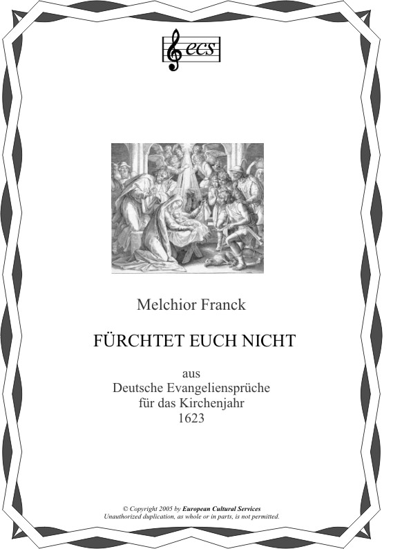 FRANCK, Melchior: "Fürchtet euch nicht"