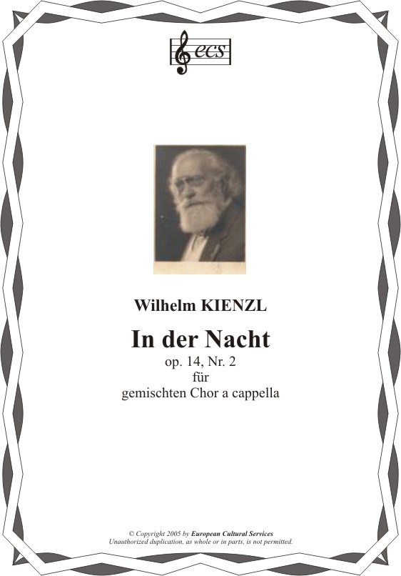 KIENZL, Wilhelm: "In der Nacht", op. 14/2