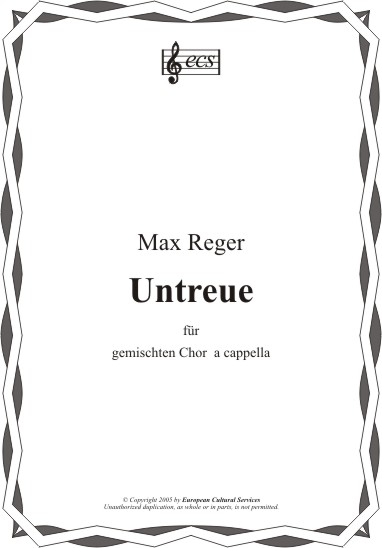 REGER, Max: "Untreue"