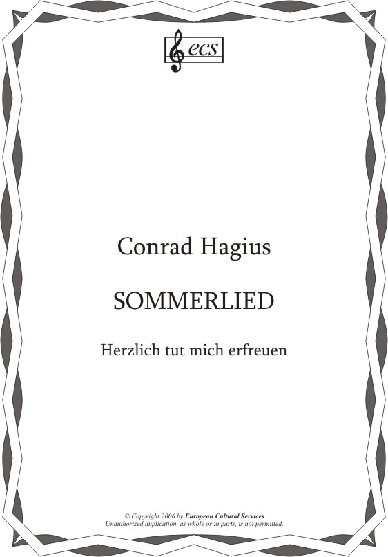 HAGIUS, Conrad: Sommerlied "Herzlich tut mich erfreuen"