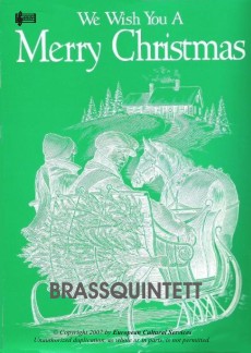 We wish you a merry Christmas